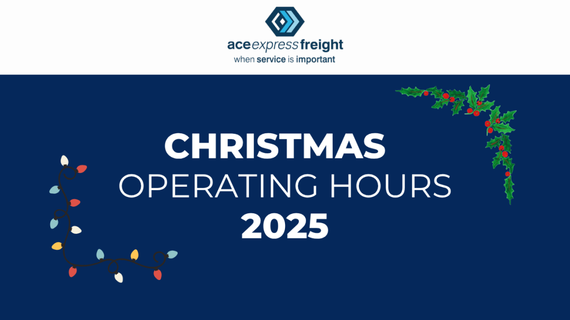 Ace Express Freight Christmas Operating Hours Cover